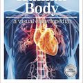 Cover Art for 9781465473585, Human BodyA Visual Encyclopedia by DK
