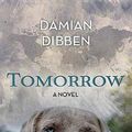 Cover Art for 9781683247869, Tomorrow by Damian Dibben