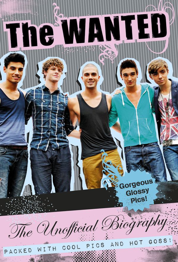 Cover Art for 9781409309659, The Wanted Unofficial Biography by Penguin Books Ltd