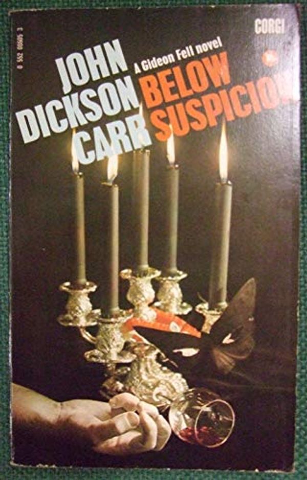 Cover Art for 9780552086059, Below Suspicion by John Dickson Carr