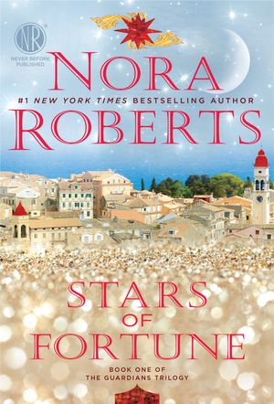 Cover Art for 9780425280102, Stars of Fortune by Nora Roberts