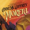 Cover Art for 9780808522379, Moreta by Anne McCaffrey