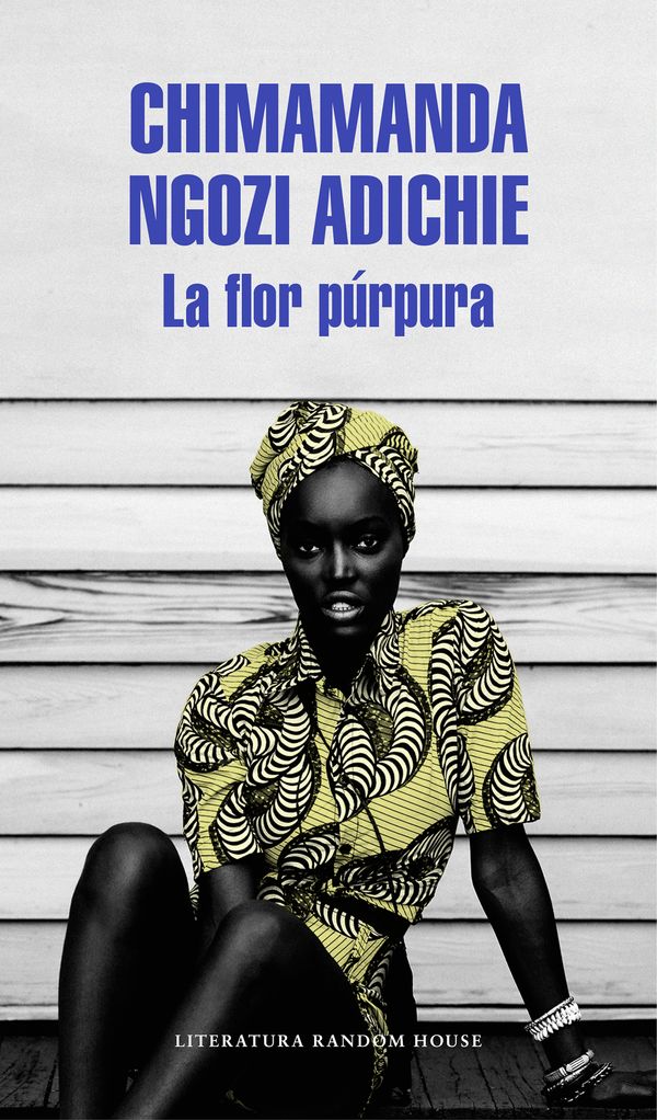 Cover Art for 9788439731214, La Flor Purpura (Purple HibiscusA Novel) by Ngozi Adichie, Chimamanda