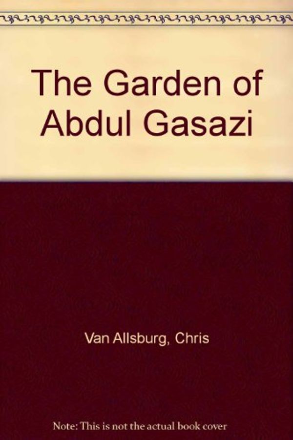 Cover Art for 9780395712726, The Garden of Abdul Gasazi by Van Allsburg, Chris, Jason Robards