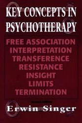 Cover Art for 9781568212678, Key Concepts in Psychotherapy by Erwin Singer