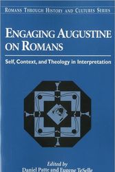 Cover Art for 9781563384073, Engaging Augustine on Romans by Richard A. Tennant