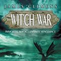 Cover Art for 9780748120895, Wit'ch War: The Banned and the Banished Book Three by James Clemens