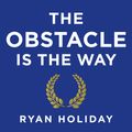 Cover Art for 9781800819290, The Obstacle is the Way by Ryan Holiday