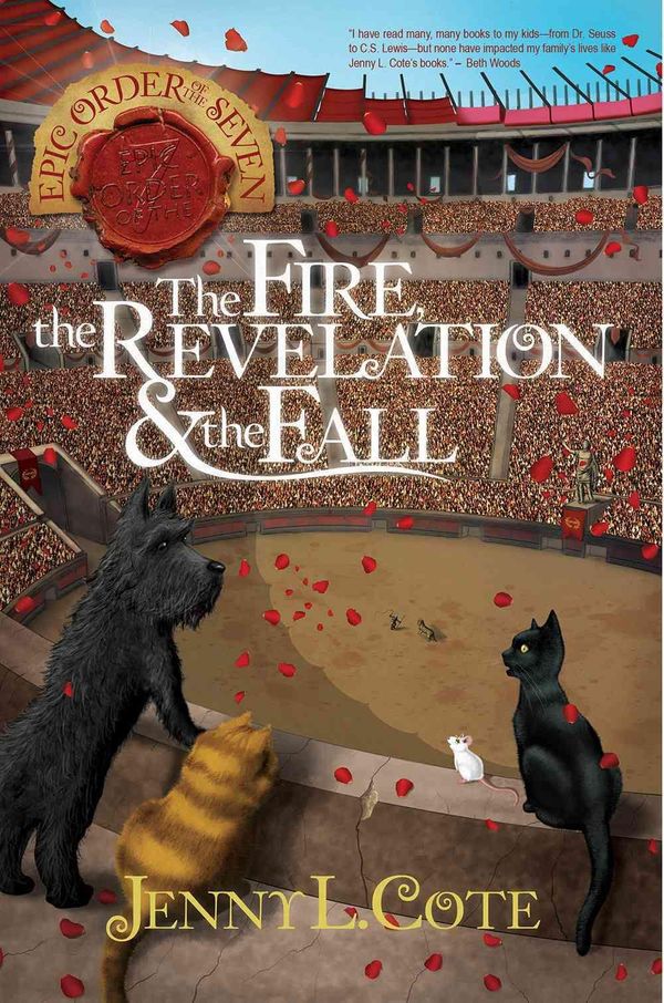 Cover Art for 9780899577944, The Fire, the Revelation and the Fall (Epic Order of the Seven) by Jenny L. Cote