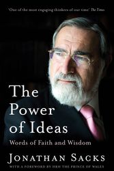 Cover Art for 9781399800037, The Power of Ideas: Words of Faith and Wisdom by Jonathan Sacks