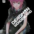 Cover Art for 9781421581552, Deadman Wonderland, Vol. 6 by Jinsei Kataoka