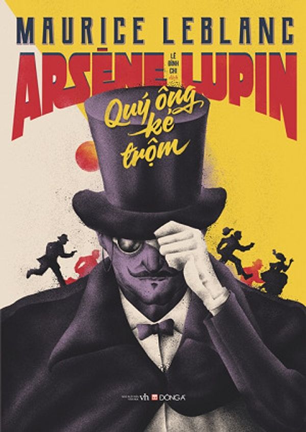 Cover Art for 9786049695636, Arsène Lupin - Quý ông Kẻ trộm by Maurice Leblanc