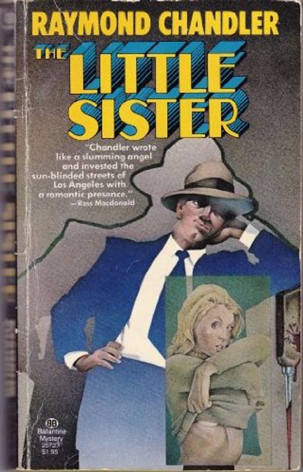 Cover Art for 9780345257277, The Little Sister by Raymond Chandler