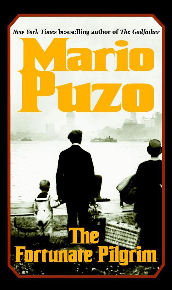 Cover Art for 9780345480705, The Fortunate Pilgrim by Mario Puzo