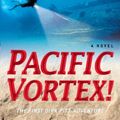 Cover Art for 9780553271379, Pacific Vortex! by Clive Cussler