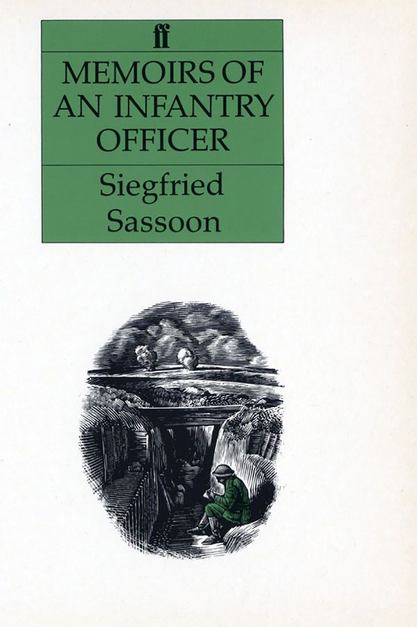 Cover Art for 9780571064106, Memoirs of an Infantry Officer by Siegfried Sassoon