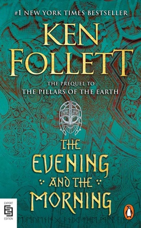 Cover Art for 9780525508458, Evening and the Morning by Ken Follett