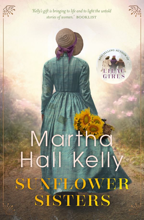 Cover Art for 9781760892623, Sunflower Sisters by Martha Hall Kelly