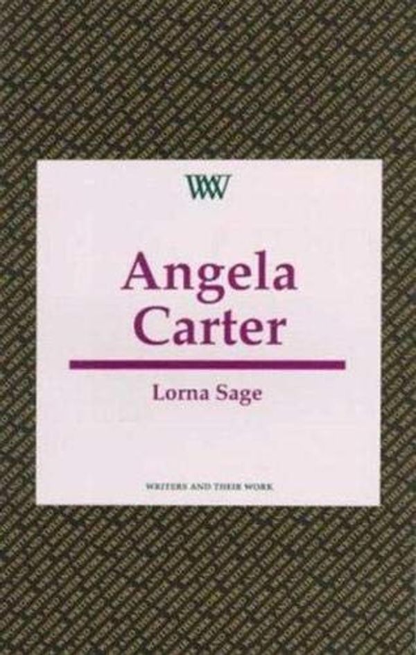 Cover Art for 9780746307274, Angela Carter by Lorna Sage