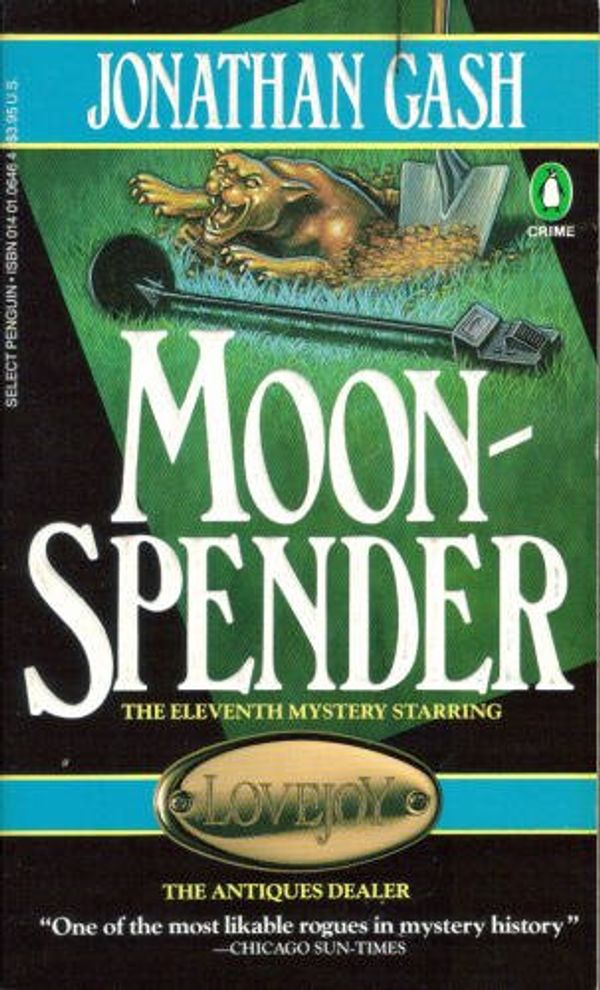 Cover Art for 9780140106466, Moonspender by Jonathan Gash