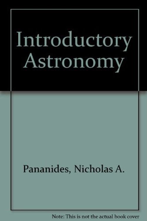 Cover Art for 9780201056754, Introductory Astronomy by Nicholas A. Pananides