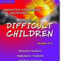 Cover Art for 9781889636085, Innovative Strategies for Unlocking Difficult Children & Adolescents by Robert P. Bowman, Kathy Cooper, Ron Miles, Tom Carr, Tommie Toner