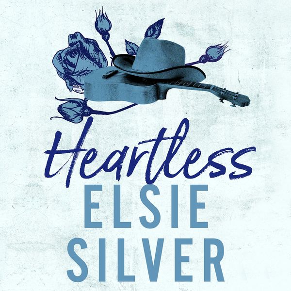 Cover Art for 9781405558778, Heartless by Elsie Silver