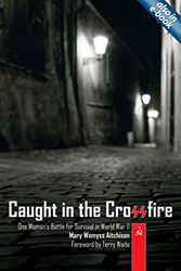 Cover Art for 9781857921496, Caught in the Crossfire by Mary Aitchison