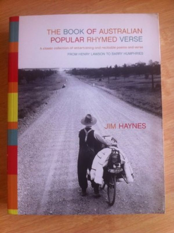 Cover Art for 9780733319044, Complete Book of Australian Popular Rhymed Verse by Jim Haynes