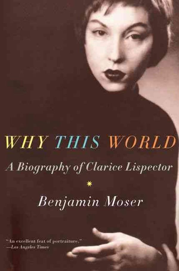 Cover Art for 9780199895823, Why This World by Benjamin Moser