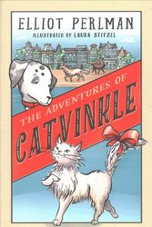 Cover Art for 9781782691747, The Adventures of Catvinkle by Elliot Perlman