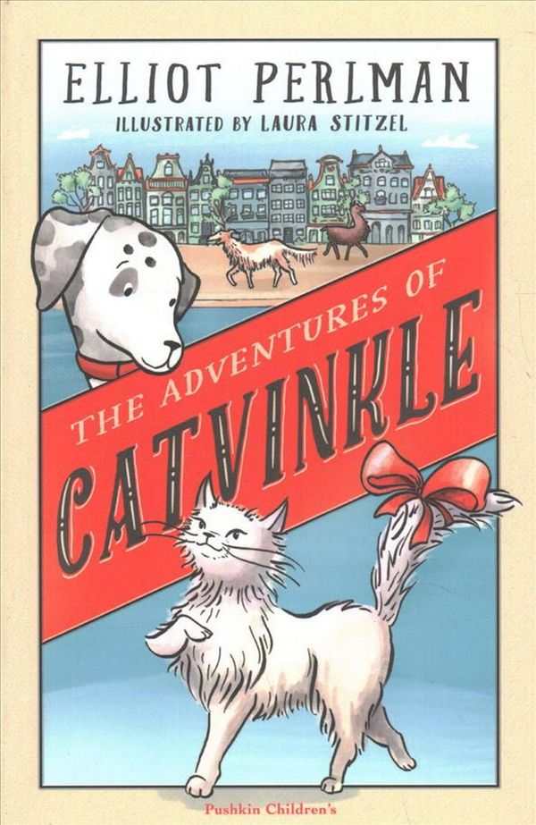 Cover Art for 9781782691747, The Adventures of Catvinkle by Elliot Perlman
