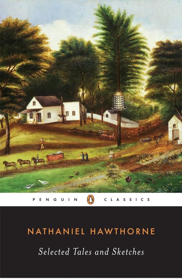 Cover Art for 9781101077801, Selected Tales and Sketches by Nathaniel Hawthorne