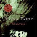 Cover Art for 9788497938303, El Secreto / The Secret History by Donna Tartt