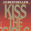 Cover Art for 9780613707053, Kiss the Girls by James Patterson