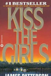 Cover Art for 9780613707053, Kiss the Girls by James Patterson