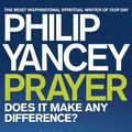 Cover Art for 9781444703559, Prayer by Philip Yancey
