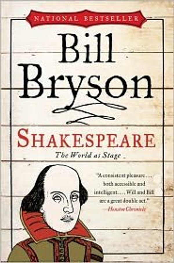 Cover Art for B004QXG4BQ, Shakespeare Publisher: Harper Perennial; Reprint edition by Bill Bryson