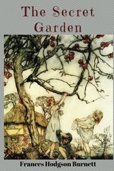 Cover Art for 9781981110148, The Secret Garden by Frances Hodgson Burnett: The Secret Garden by Frances Hodgson Burnett by Frances Hodgson Burnett