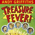 Cover Art for 9781742622132, Treasure Fever by Andy Griffiths