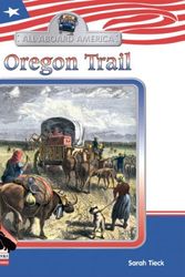 Cover Art for 9781599289397, Oregon Trail by Sarah Tieck