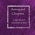 Cover Art for 9781686761096, Antony and Cleopatra by William Shakespeare