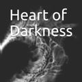 Cover Art for 9798724461030, Heart of Darkness: Heart of Darkness by Joseph Conrad is a short novel published in 1899 . His work is largely inspired by autobiographical elements explaining his narrative choices by Joseph Conrad