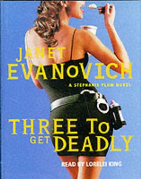 Cover Art for 9780333780114, Three To Get Deadly by Janet Evanovich