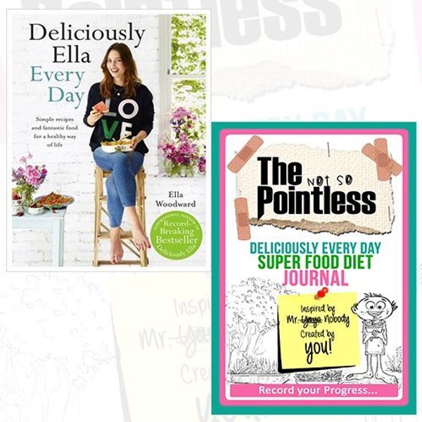 Cover Art for 9786674050053, Deliciously Ella Every Day Journal and Book Collection - Simple recipes and fantastic food for a healthy way of life [Hardcover], The not so Pointless Deliciously Every Day Super Food Diet 2 Books Bundle by Ella Woodward
