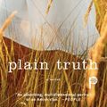 Cover Art for 9781501190483, Plain Truth by Jodi Picoult