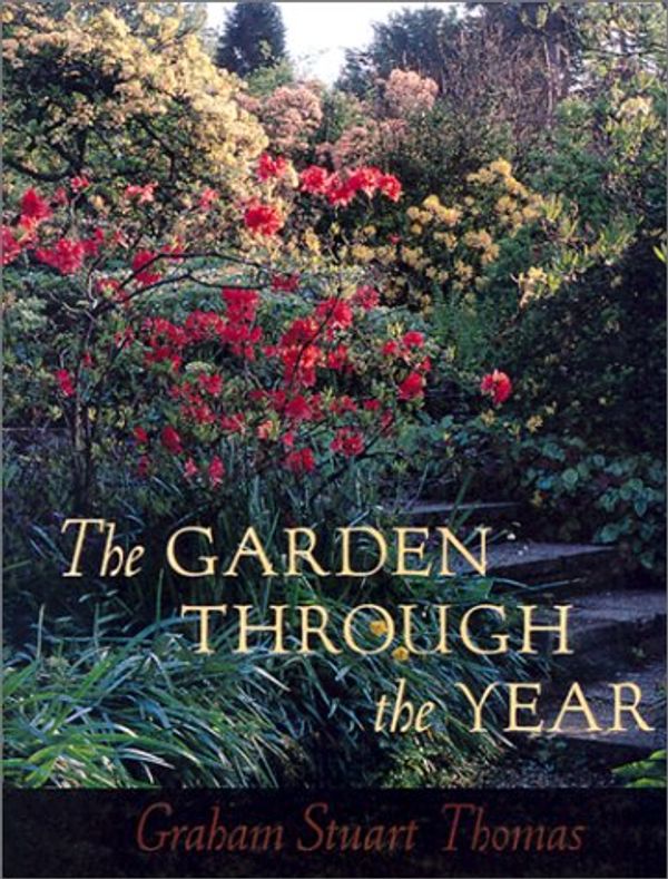 Cover Art for 9780898310771, Garden Through the Year by Thomas, Graham Stuart