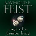 Cover Art for 9780007552078, Rage of a Demon King by Raymond E. Feist