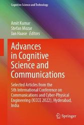 Cover Art for 9789811980855, Advances in Cognitive Science and Communications by Amit Kumar, Stefan Mozar, Jan Haase