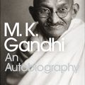 Cover Art for 9780141186863, An Autobiography: Or the Story of My Experiments With Truth by M.k Gandhi